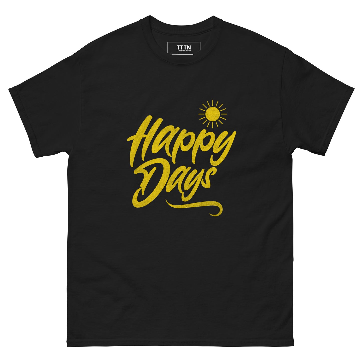 Happy Days T-Shirt